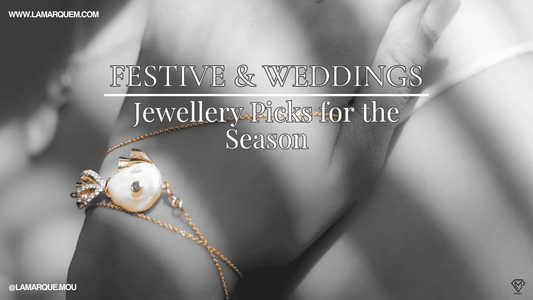 Festive & Wedding Jewellery Picks for the Season- Trends, Top Buys, & Styling